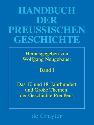 cover image of Das 17. und 18. Jahrhundert und Große Themen der Geschichte Preußens